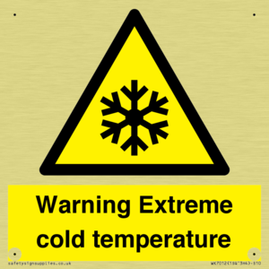 Warning Extreme cold temperature